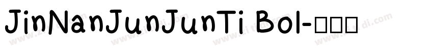 JinNanJunJunTi Bol字体转换